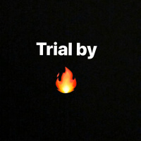 Trial by 
