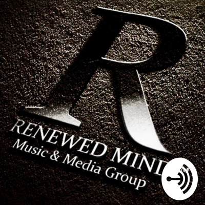 Renew Your Mind W/ Dave Mitchell