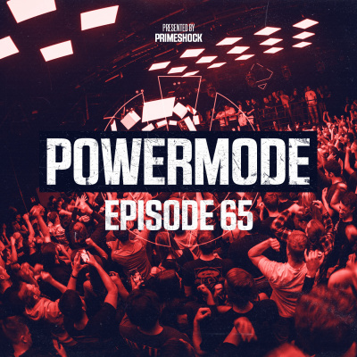 Powermode | Presented By Primeshock
