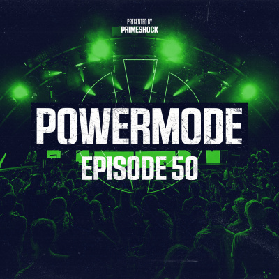 Powermode | Presented By Primeshock