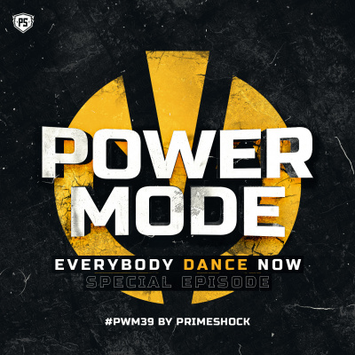 Powermode | Presented By Primeshock