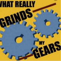 What Grinds My Gears