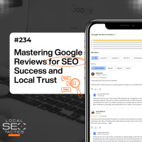 Mastering Google Reviews for SEO Success and Local Trust - 234
