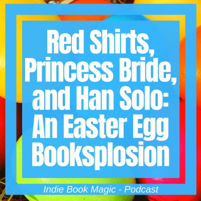 Indie Book Magic - A Geek Reader/writer Podcast