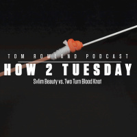 How 2 Tuesday - Slim Beauty vs. Two Turn Blood Knot - Episode #647