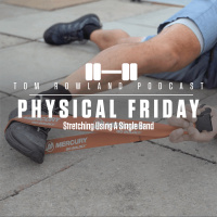 Stretching Using a Single Band - Physical Friday