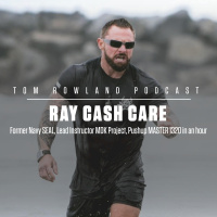 Ray Cash Care - Former Navy SEAL, Lead Instructor MDK Project, Pushup MASTER 1320 in an hour - EPISODE #600
