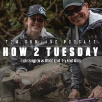 How 2 Tuesday - Triple Surgeon vs. Blood Knot - Fly Knot Wars - Episode #662