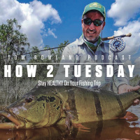 How 2 Tuesday - Stay HEALTHY On Your Fishing Trip