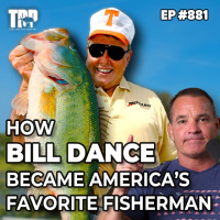How Bill Dance Became Americas Favorite Fisherman | Episode #881