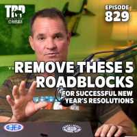 5 Ways to Eliminate Roadblocks for Successful NY Resolutions | PF | Episode #829