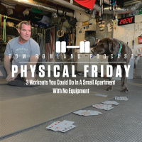 3 Workouts You Could Do In A Small Apartment With No Equipment - PHYSICAL FRIDAY #56