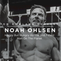 Noah Ohlsen - Happy But Hungry as the 2nd Fittest Man on the Planet #0095