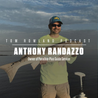 Anthony Randazzo- Owner of Paradise-Plus Guide Service- Episode #636