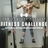 April Challenge And Gregor Gillespie Quarantine Challenge - #TRPFitnessChallenge #012