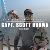 Capt. Scott Brown - Hooked On Family #0102
