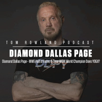 Diamond Dallas Page - WWE Hall of Fame, 3 Time WCW World Champion Does YOGA? - EPISODE #576