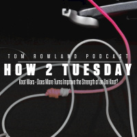 How 2 Tuesday - Knot Wars - Does More Turns Improve the Strength of an Uni Knot? - Episode #680