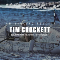 Tim Crockett - 3,000 Miles Across The Atlantic In A 24 Foot Rowboat - #0118