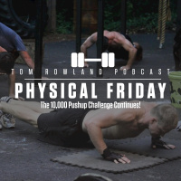 Physical Friday - The 10,000 Pushup Challenge Continues! - EPISODE #571