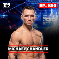 Michael Chandler - UFC Fighter⎮ Episode #893