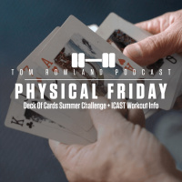 Physical Friday - Deck Of Cards Summer Challenge + ICAST Workout Info