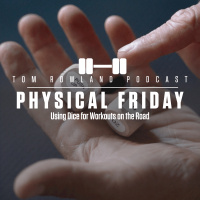 PHYSICAL FRIDAY - Using Dice for Workouts on the Road