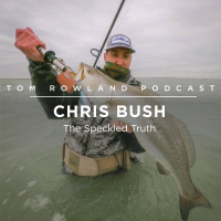 #0068 - Chris Bush - The Speckled Truth