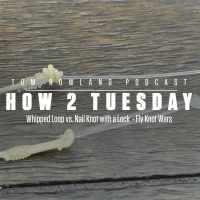 How 2 Tuesday - Whipped Loop vs. Nail Knot with a Lock - Fly Knot Wars - Episode #674