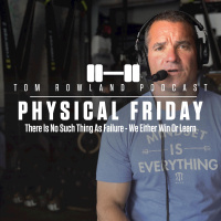 Physical Friday - There Is No Such Thing As Failure - We Either Win Or Learn