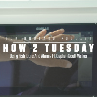 Using Fish Icons and Alarms Ft Scott Walker - HOW 2 TUESDAY #98
