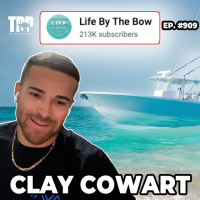 From Media Professional to YouTube Fame - Clay Cowart ⎸ Episode #909