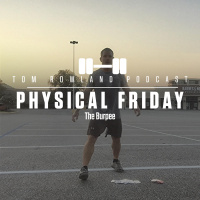 The Burpee - PHYSICAL FRIDAY #45