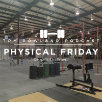 Drop In On Travel - PHYSICAL FRIDAY #32