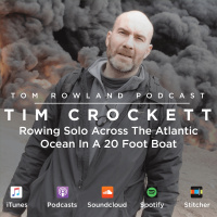 Tim Crockett - Rowing 3000 Miles Across The Atlantic Alone In A 20 Foot Boat - #0009