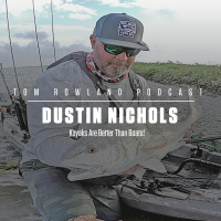 Kayaks Are Better Than Boats! - Dustin Nichols of Paddle N’ Fin