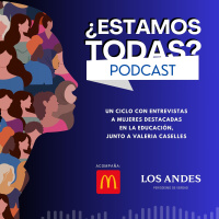 S19 Ep354: Claudia Ferrari en ¿Estamos todas?: “El problema en Educación siempre está en cómo evaluamos los docentes”
