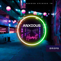 Anxious Heart