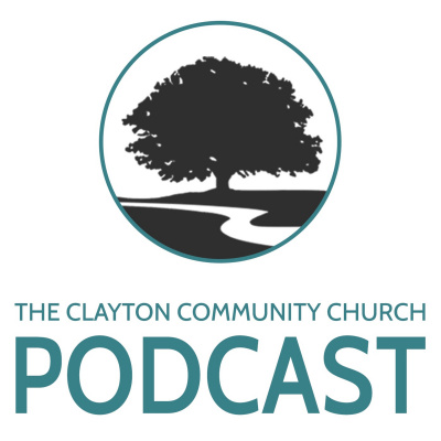 Clayton Community Church Podcast