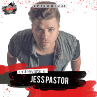 23: Entrevista a Jess Pastor