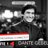 13: Entrevista a Dante Gebel - Parte 1