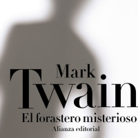El forastero misterioso, de Mark Twain