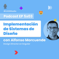 T05x03 Implementación de Sistemas de Diseño con Alfonso Morcuende