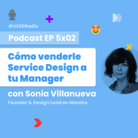T05x02 Cómo venderle Service Design a tu Manager