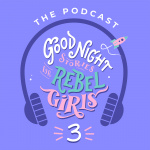 Good Night Stories For Rebel Girls