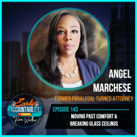 EAP 143: Moving Past Comfort and Breaking Glass Ceilings