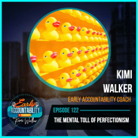 EAP 122: The Mental Toll of Perfectionism