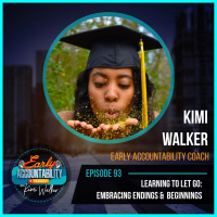 EAP 93: Learning to Let Go - Embracing Endings and Beginnings