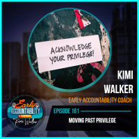 EAP 161: Moving Past Privilege