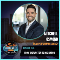EAP 204 : From Dysfunction to Dad Nation – Mitchell Osmond’s Blueprint for Home, Health and Happiness